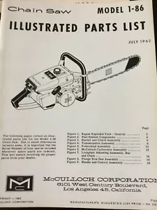 McCulloch Model 1-86 Chainsaw Illustrated Parts List July 1962 - Picture 1 of 1
