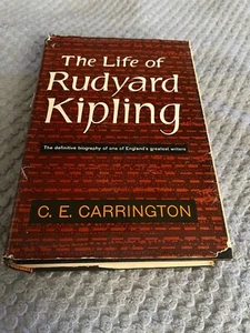The Life of Rudyard Kipling (C.E.Carrington - 1955) 1st FIRST EDITION - Picture 1 of 5