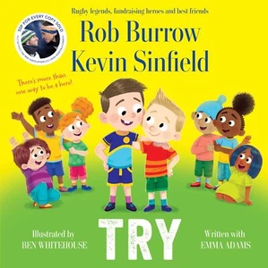 Try by Rob Burrow Kevin Sinfield Ben Wh | Hardcover | 2024 - Picture 1 of 1