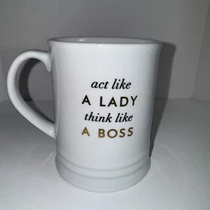 Boss Lady Coffee Mug “Act Like A Lady Think Like A Boss” by Fringe - Picture 1 of 7