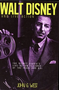SIGNED ~ Walt Disney and Live Action : Disney Studio's Live-Action Features VG - Imagen 1 de 6