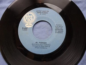 Jr. Parker: Lovin' Man on Your Hands/ Reconsider Baby - Bild 1 von 2