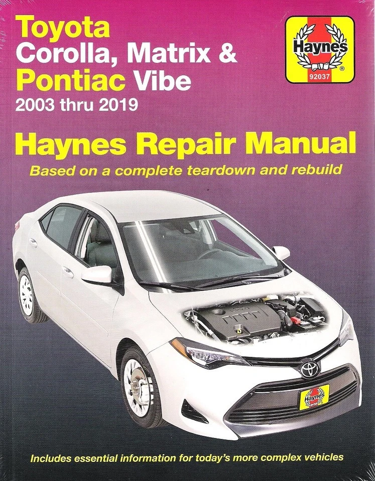 2003-2019 Toyota Corolla Matrix Pontiac Vibe Haynes Repair Service Manual 23637 - Image 1 of 1
