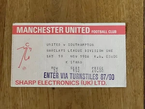 TICKET 1988/89 Manchester United v Southampton League - Non Shiny - Picture 1 of 1