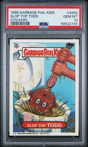 PSA 10 GEM MT 495b SLOP TOP TODD 1988 Topps Garbage Pail Kid OS12 - Picture 1 of 2