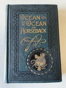 1895 BOOK Ocean to Ocean on Horseback by Captain Williard Glazier illustrated - Picture 1 of 10
