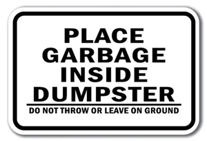 Segnaletica Posizionare Spazzatura All'interno del cassonetto Non Gettare o Lasciare a Terra 12" x 18" - Foto 1 di 4