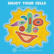 Frances R. Balkwill Mic Rolph Enjoy Your Cells (Paperback) (UK IMPORT)