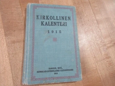 Kirkollinen Kalenteri Hancock Michigan in Finnish Hardcover  1915  - Image 1 of 4