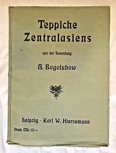 Seltenes Teppichbuch TEPPICHE ZENTRALASIENS AUS DER SAMMLUNG A BOGOLUBOW 1. Deutsche Auflage - Bild 1 von 11