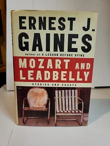 Ernest J. Gaines - Mozart und Leadbelly 2005 ERSTAUSGABE HC/DJ - Bild 1 von 6
