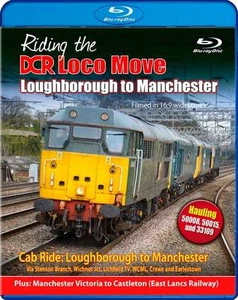 Riding the DCR Loco Move - Part Two - Loughborough to Manchester *Blu-ray - Imagen 1 de 1