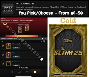 Topps WWE Slam 25 - PRIZE WHEEL Series 3 Gold - You Pick/Choose - Picture 1 of 1