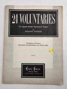 24 Voluntaries Spinet Model Hammond Organ Music Spiritual Devotional W Stickles - Picture 1 of 10