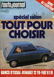 L'AUTO JOURNAL n°17 01/10/1973 R12 TR FIAT X1/9 104 coupé GP ITALIE CIMES - Foto 1 di 1