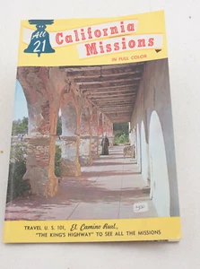 California Missions All 21 Mexico (F5R-60) Book El Camino Real HWY 101 - Picture 1 of 5