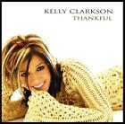 KELLY CLARKSON - THANKFUL CD Album w/BONUS Trax...! ~ AMERICAN IDOL WINNER *NEW*