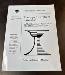 Harappa Excavations 1986-1990 : A Multi Disciplinary Urbanism By Richard Meadow - Picture 1 of 11