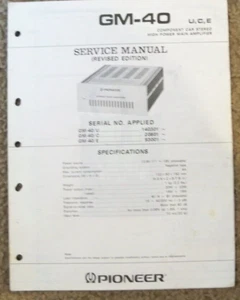 Pioneer Service Manual GM-40 U, C, E - Component Series Main Amplifier 1979/80 - Picture 1 of 1