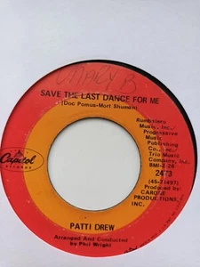 PATTI DREW SAVE THE LAST DANCE FOR ME & THE LOVE A WOMAN SHOULD  GIVE A MAN NM 4 - Picture 1 of 2