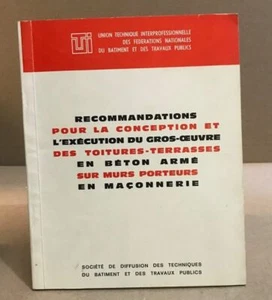 Recommandations pour la conception et l'execution du gros-oeuvre des - Picture 1 of 1