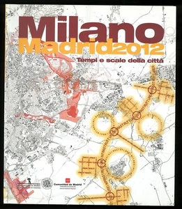 Mailand Madrid 2012 Zeiten und Treppen der Stadt 2012 - Bild 1 von 1