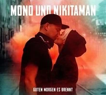 Guten Morgen Es Brennt (Digipack) von Mono  Nikitaman | CD | Zustand gut - Bild 1 von 2