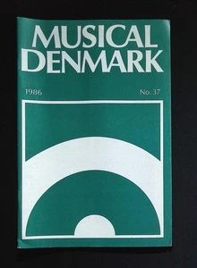 Musical Denmark No. 37 1986 – Danish Cultural Institute Magazine - Bild 1 von 4