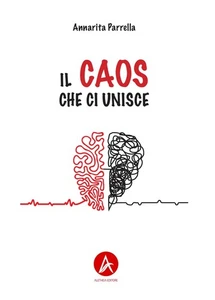 Il Caos che ci unisce - [Aletheia Editore] - Picture 1 of 1