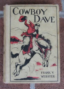 COWBOY DAVE (Frank V. Webster) 1915 - Bild 1 von 1