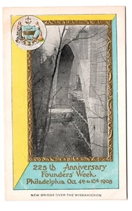 PHILADELPHIA PA GRÜNDERWOCHE 1908 BRÜCKE ÜBER WISSAHICKON  - Bild 1 von 2