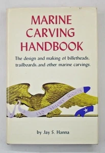 Marine Carving Handbook by Jay S. Hanna 1975 International Marine hardback - Picture 1 of 9