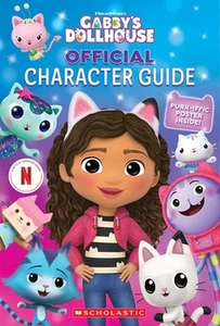 The Official Gabby's Dollhouse Character Guide with Poster by Jeanette Lane Pape - Picture 1 of 1