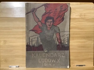 1914 Kalendarz Lodowy - Polish-American Socialist Magazine - Illustrated - Picture 1 of 11