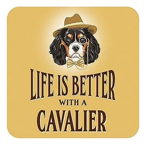 Life Is Better With A Cavalier cork backed drinks mat / coaster (og) - Picture 1 of 1