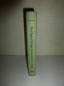 BACKPACKING: ONE STEP AT A TIME - HARVEY MANNING HARDCOVER 1972, B277 - Picture 1 of 12