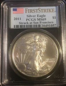2011 American Silver Eagle Struck at San Francisco PCGS MS69 First Strike - Picture 1 of 2