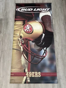 Vtg San Francisco 49ERS Bud Light Budweiser Banner Bar Poster Man Cave 2003 - Picture 1 of 19