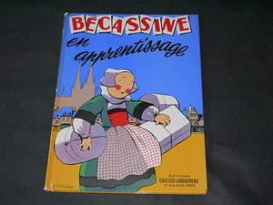 PINCHON BÉCASSINE EN APPRENTISSAGE EDITION DE 1958 - Imagen 1 de 1