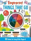 Things that Go; Fingerprint! - 9781801050531, hardcover, Alice Barker