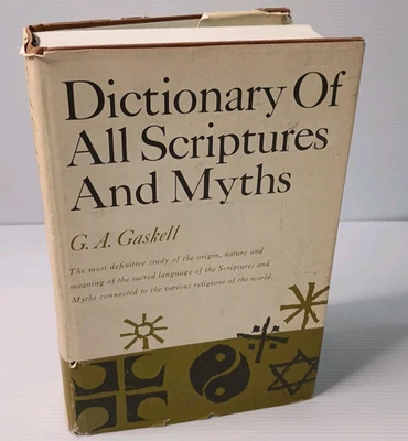 Dictionary Of Scriptures And Myths by G. A. Gaskell 1977 Rare Study Religion God - Image 1 of 4