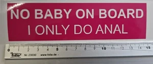 Pegatina coche NO BABY ON BOARD FUN Sticker Styling NUEVO Tuning frases divertidas - Imagen 1 de 4