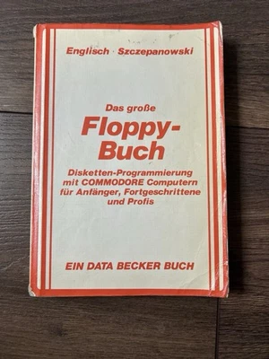 Floppy Buch, Diskettenprogrammierung mit Commodore Computer Von 1984, 2. Auflage - Bild 1 von 3
