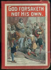 God Forsaketh Not His Own W. O. Von Horn Color Illustrations Hardcover - Picture 1 of 1