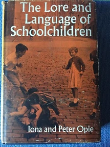 OPIE. Überlieferung und Sprache der Schulkinder. Oxford. 1959. Sehr guter Zustand + / G. Klassisch. - Bild 1 von 9