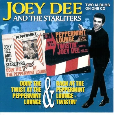 JOEY DEE & STARLITERS  " Doin' the Twist.../ Back at the Peppermint... " 2on1 CD - Bild 1 von 2