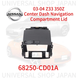 NISSAN Genuine 03-04 Z33 350Z Center Dash Navigation Compartment Lid 68250-CD01A - Foto 1 di 1
