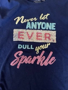 Girl's My Favorite Tee - Never Let Anyone Dull Your Sparkle - Long Sleeve 10/12 - Picture 1 of 2