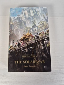 Warhammer The Horus Heresy Siege of Terra The Solar War Small Paperback Book VGC - Picture 1 of 6