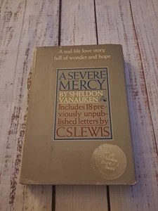 A Severe Mercy Sheldon Vanauken HC w/ DJ 1977 18 Letters by C S Lewis Hardcover - Imagen 1 de 11